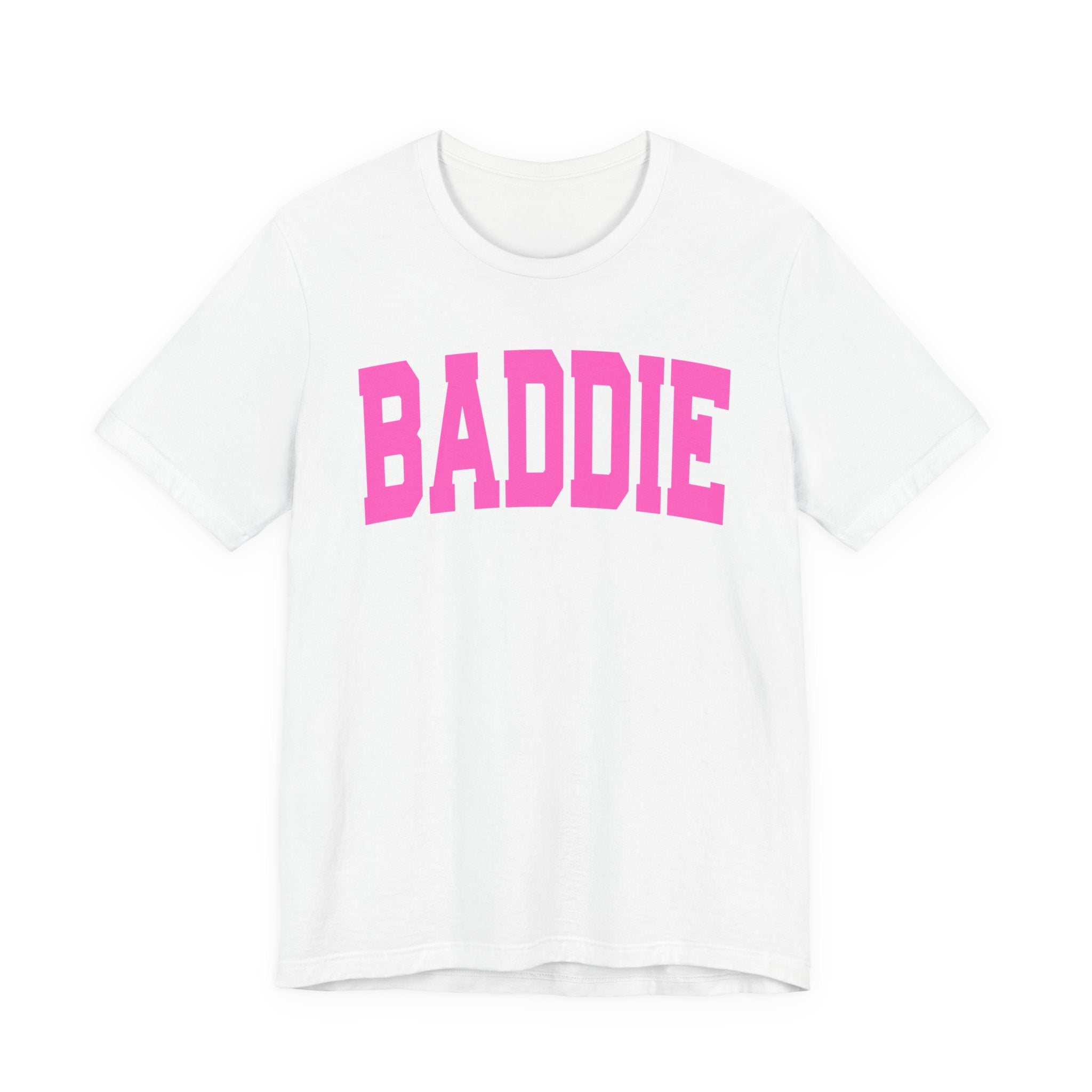 Baddie — Pink Varsity Statement T-Shirt