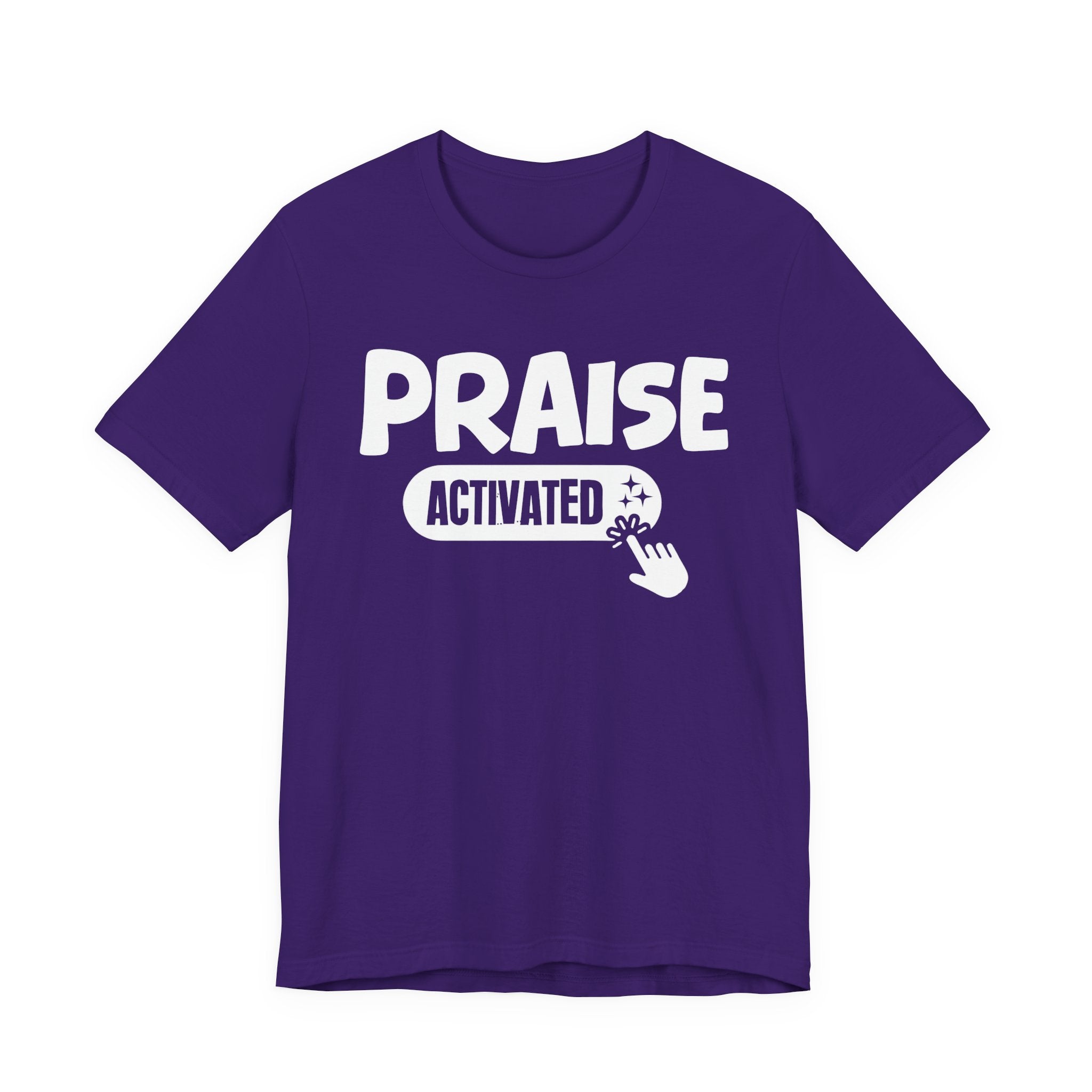 Priase Activated - Motivational Tee Shirt