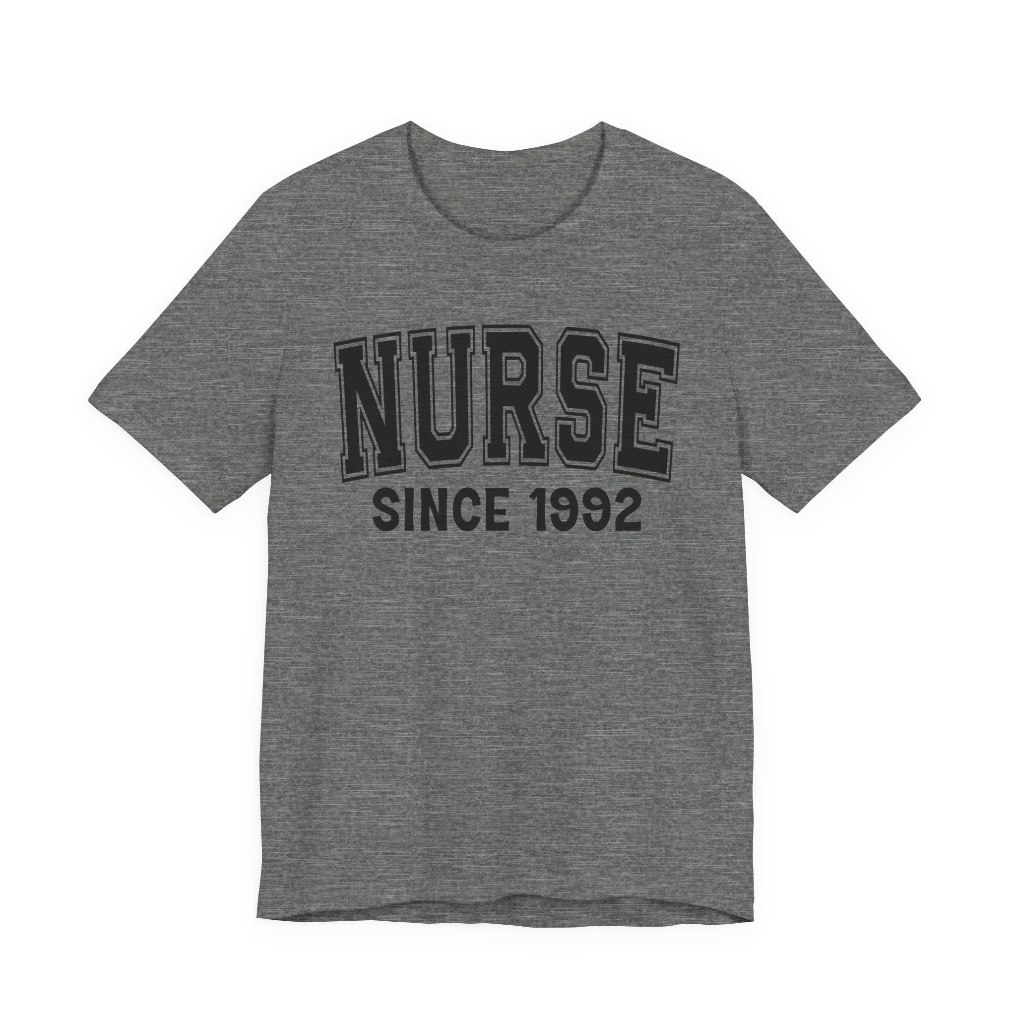 Nurse Personalization T-Shirt - Add Your Special "Since Date"