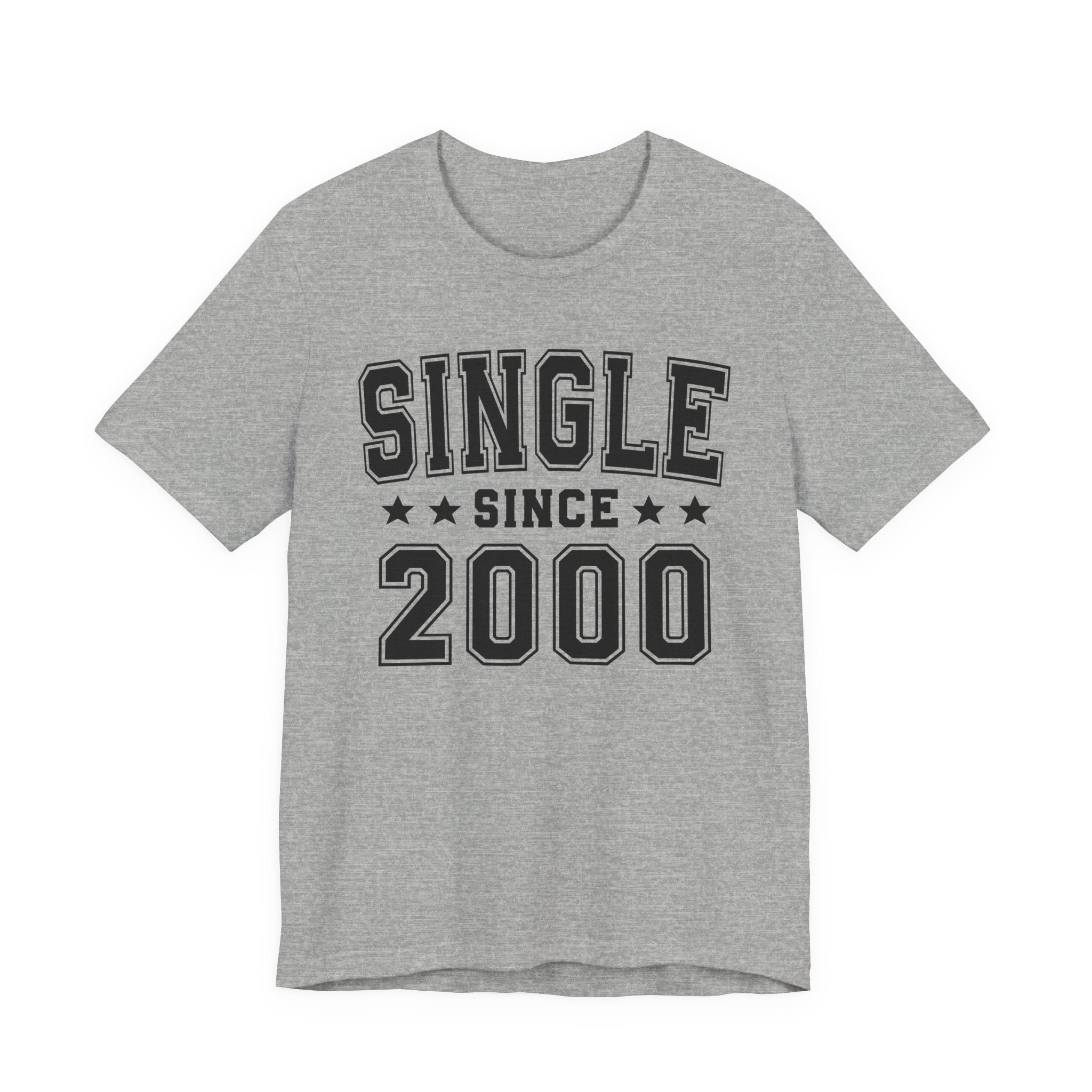 Single Since (Personalized Date) —  Funny Relationship Status T-shirt
