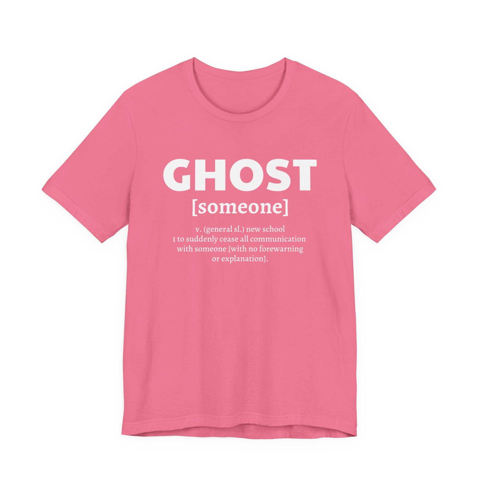 Ghost [someone] T-Shirt