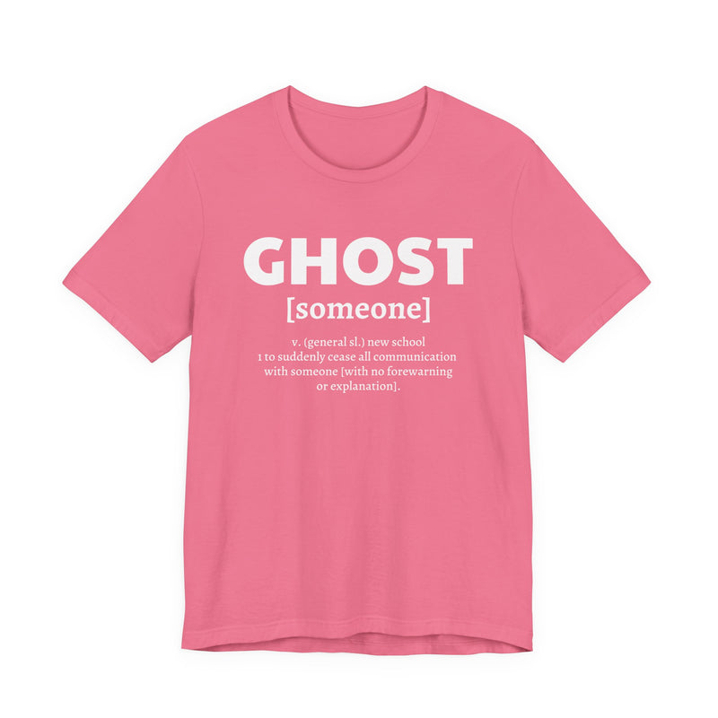Ghost [someone] T-Shirt