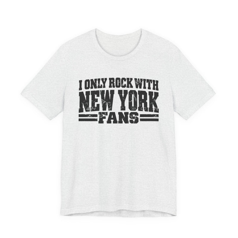 T-Shirt with bold bubble lettering reading "I ONLY ROCK WITH DENVER FANS", straight-on front view.