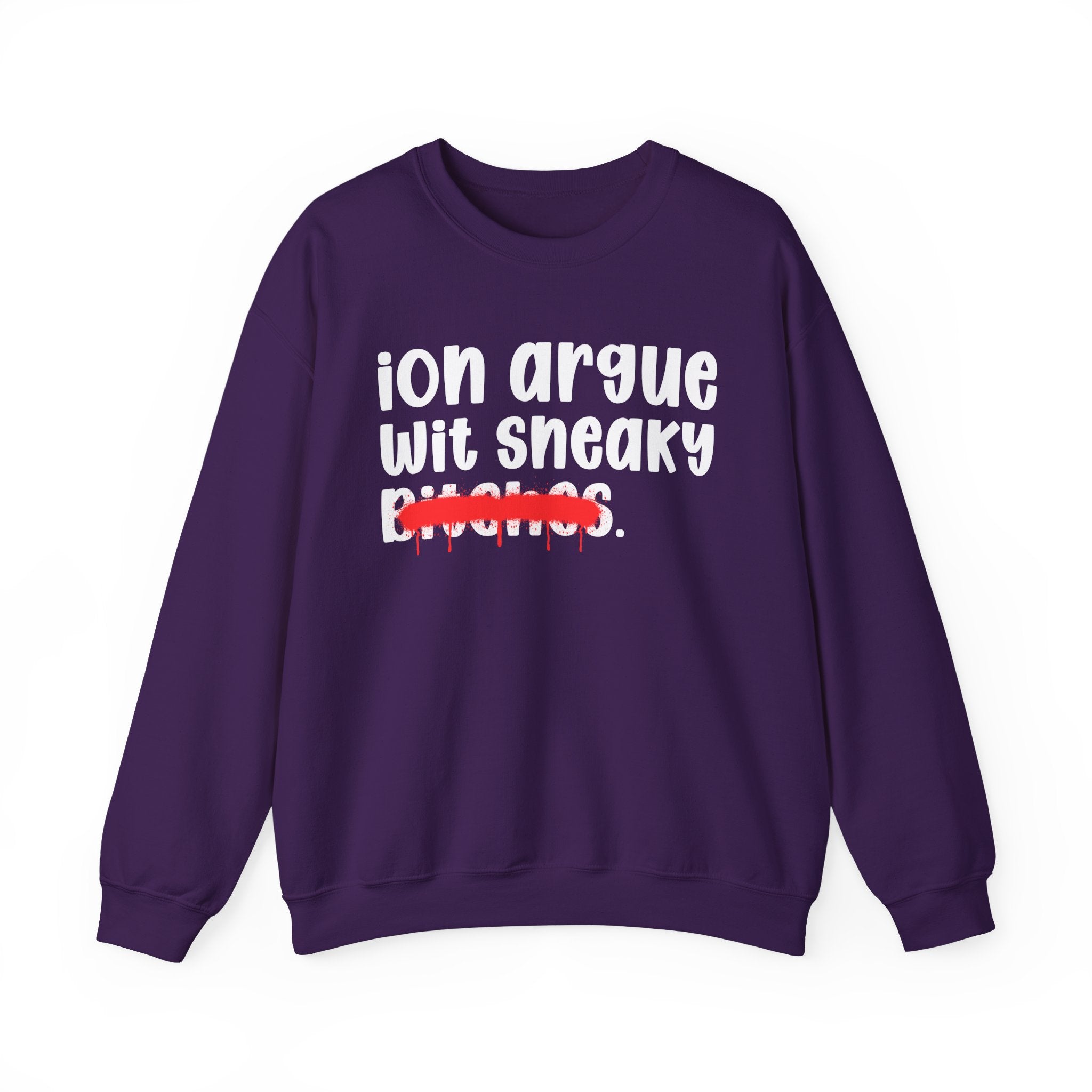 ION (I Don't) Argue Wit Sneaky Bitches — Funny...