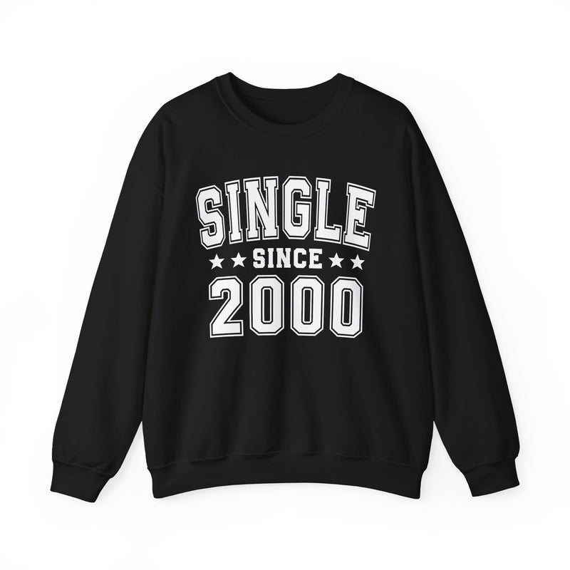 Single Since (Personalized Date) —  Relationship Milestone Sweatshirt