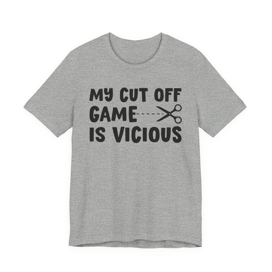 Sport grey t-shirt with black collegiate lettering reading MY CUTOFF GAME IS VICIOUS, front flat-lay view.