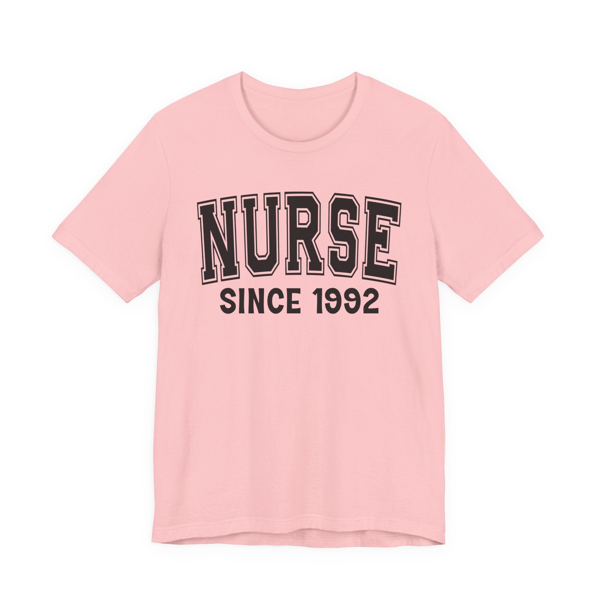 Nurse Personalization T-Shirt - Add Your Special "Since Date"