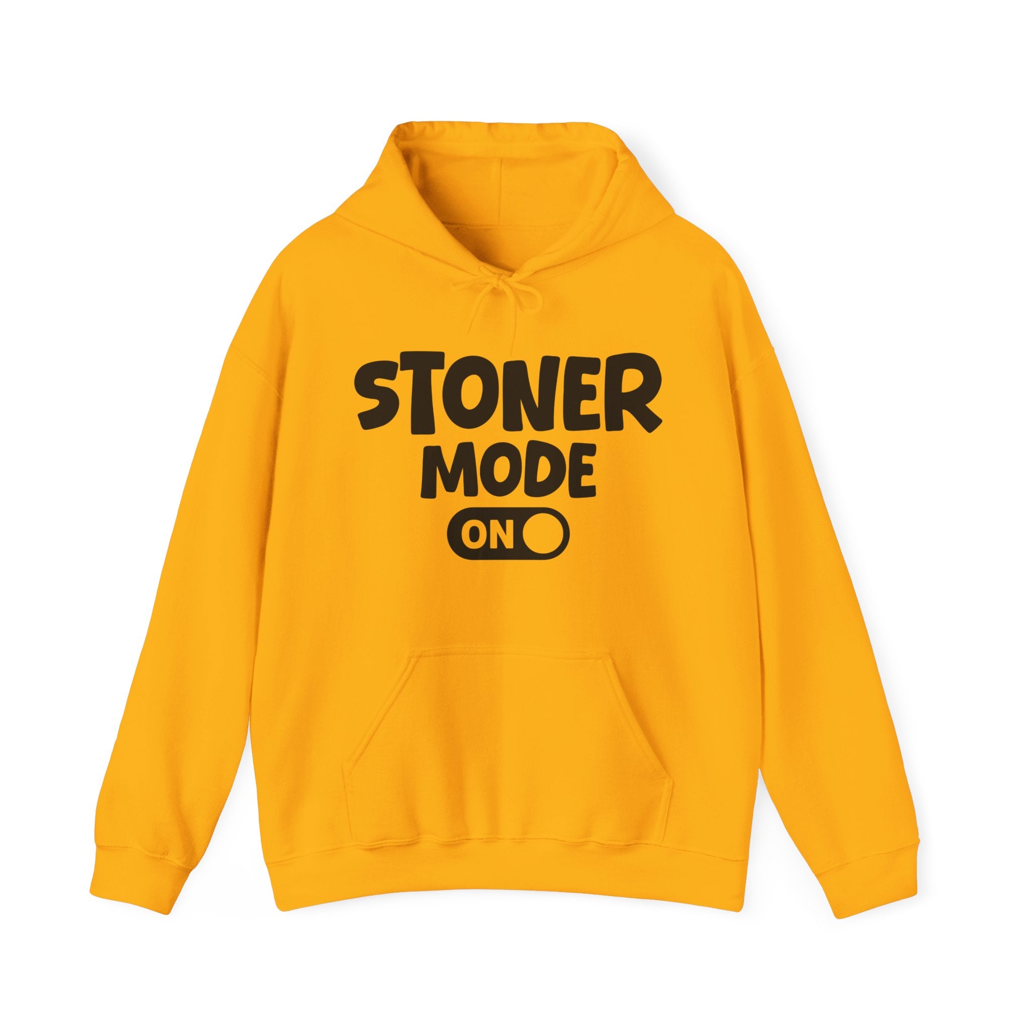 Stoner Mode On — Motivational Positive Graphic Hoodie