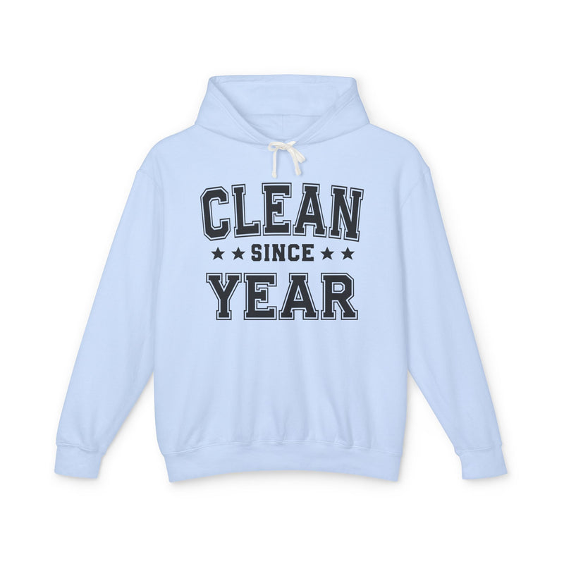 Clean Since (Personalized Date) — Abstinence Milestone Hoodie