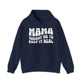 Mama Taught Me To Keep It Real Hoodie (solid print)