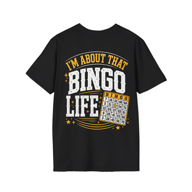 Black t-shirt with white and gold bubble lettering reading I'M ABOUT THAT BINGO LIFE, back.