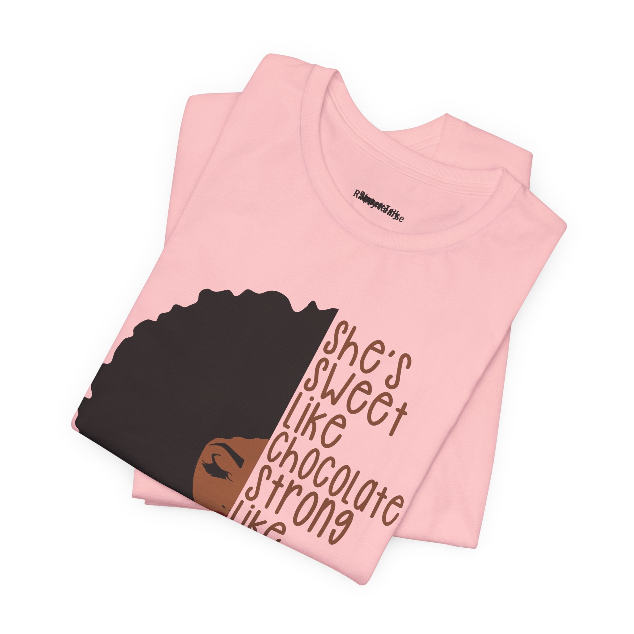 She's Sweet Like Chocolate Strong Like Coffee T-Shirt