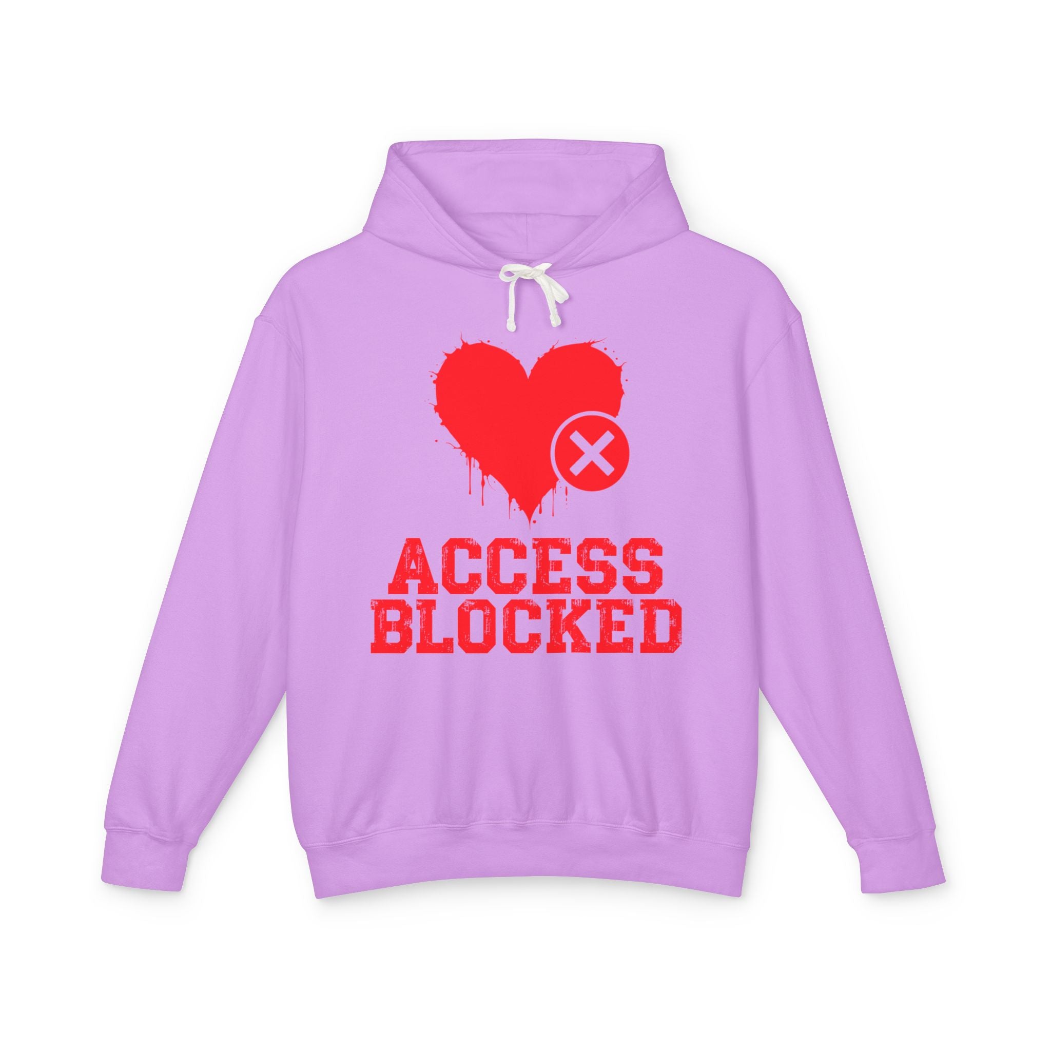 Access Blocked Heart (Top)  — Hilarious Rejection Hoodie
