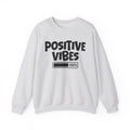 Positive Vibes - Crewneck Sweatshirt — Political Activism Fist Graphic