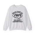 What Part of FAFO You Don’t Understand? Witty Sweatshirt