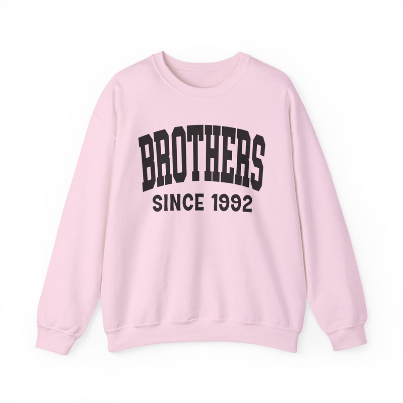 Brothers Personalization Sweatshirt — Add Your Special "Since Date"