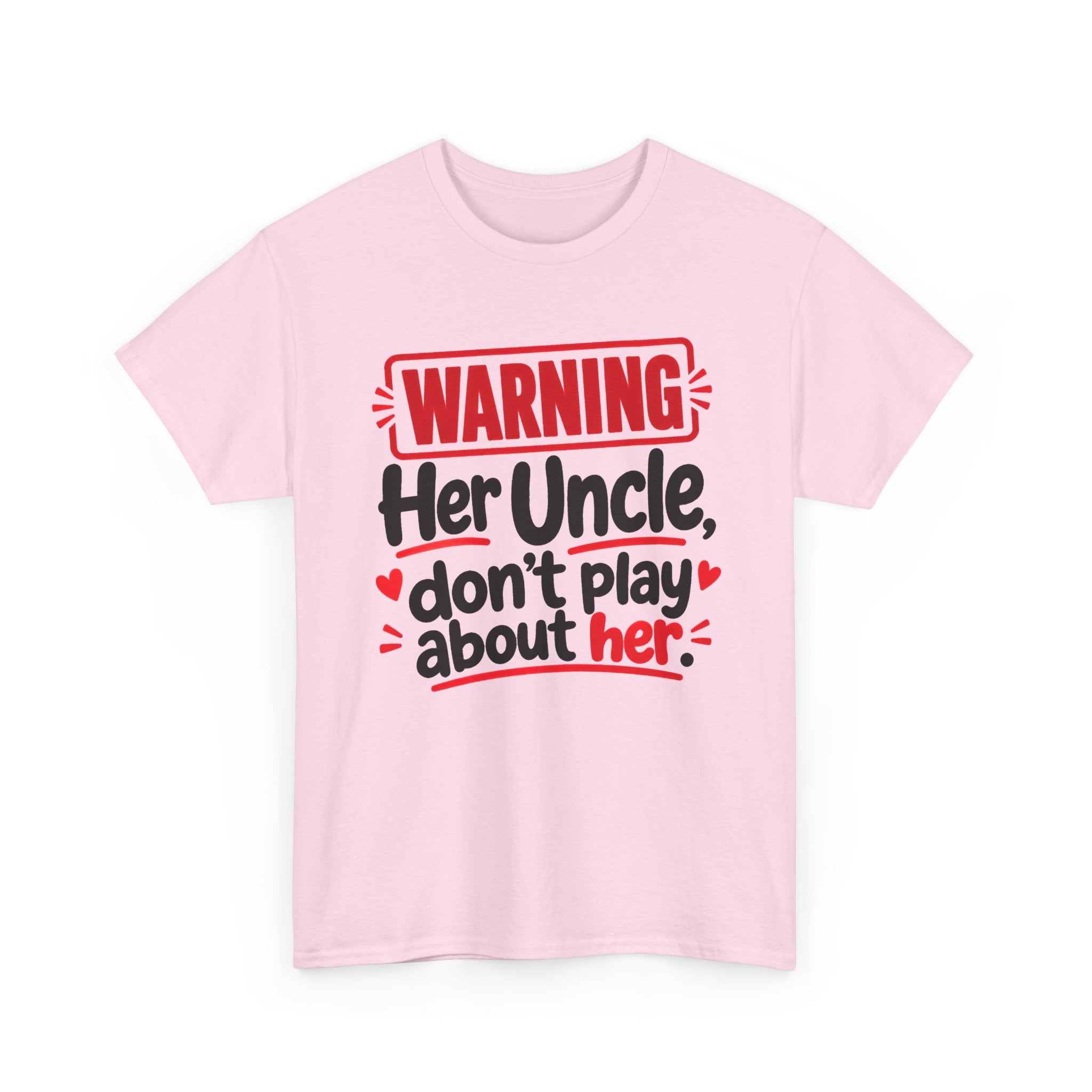 Her Uncle, Don't Play About Her － Adult Parent Child T-shirt