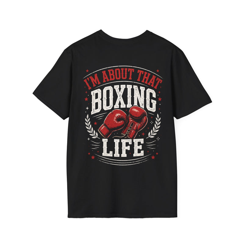 Black t-shirt with white and red lettering reading "I'M ABOUT THAT BOXING LIFE", back view.