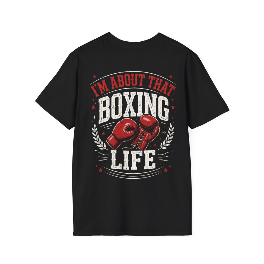 Black t-shirt with white and red lettering reading "I'M ABOUT THAT BOXING LIFE", back view.