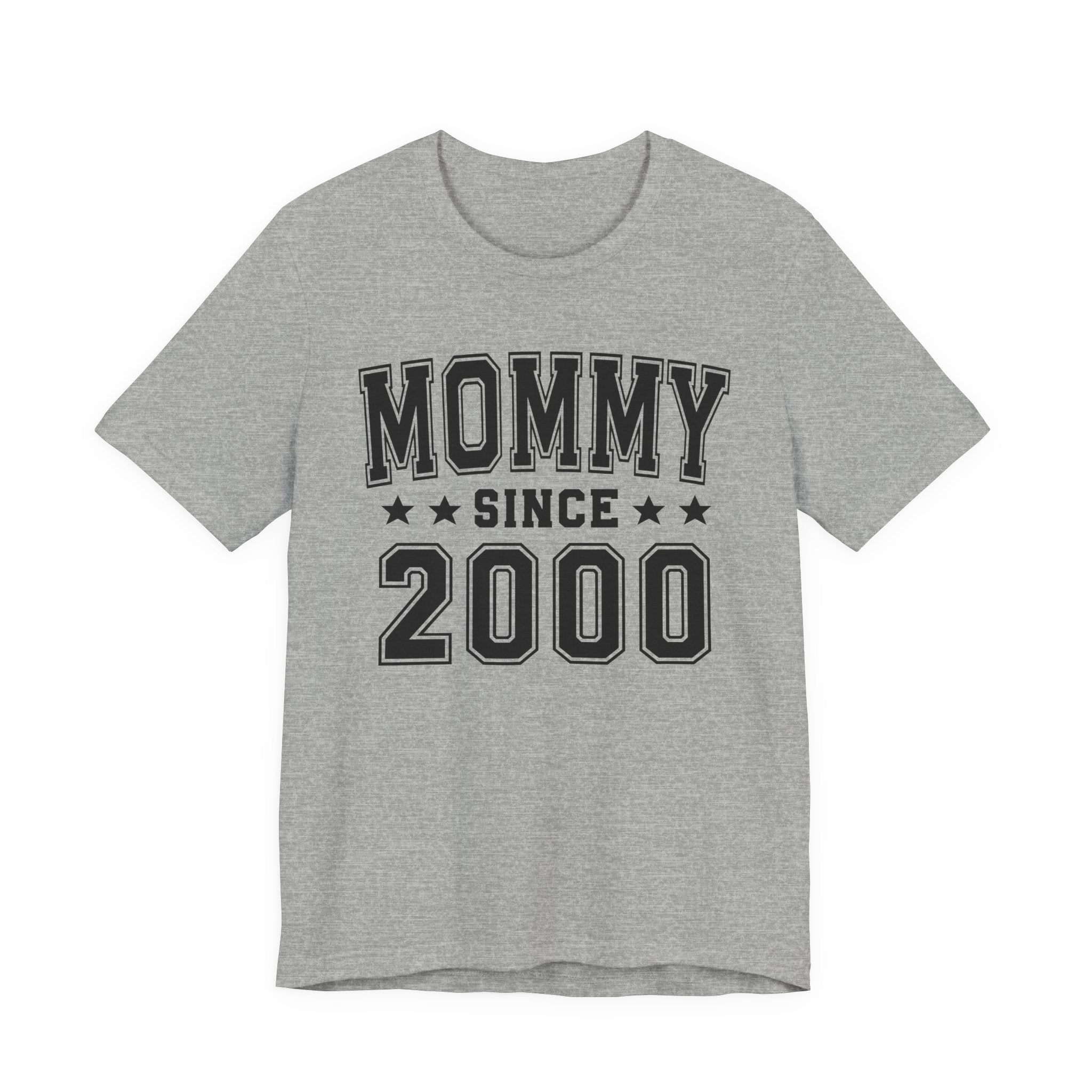 Mommy Since (Personalized Date) — Pround Mother T-shirt, Mother's Day Gift