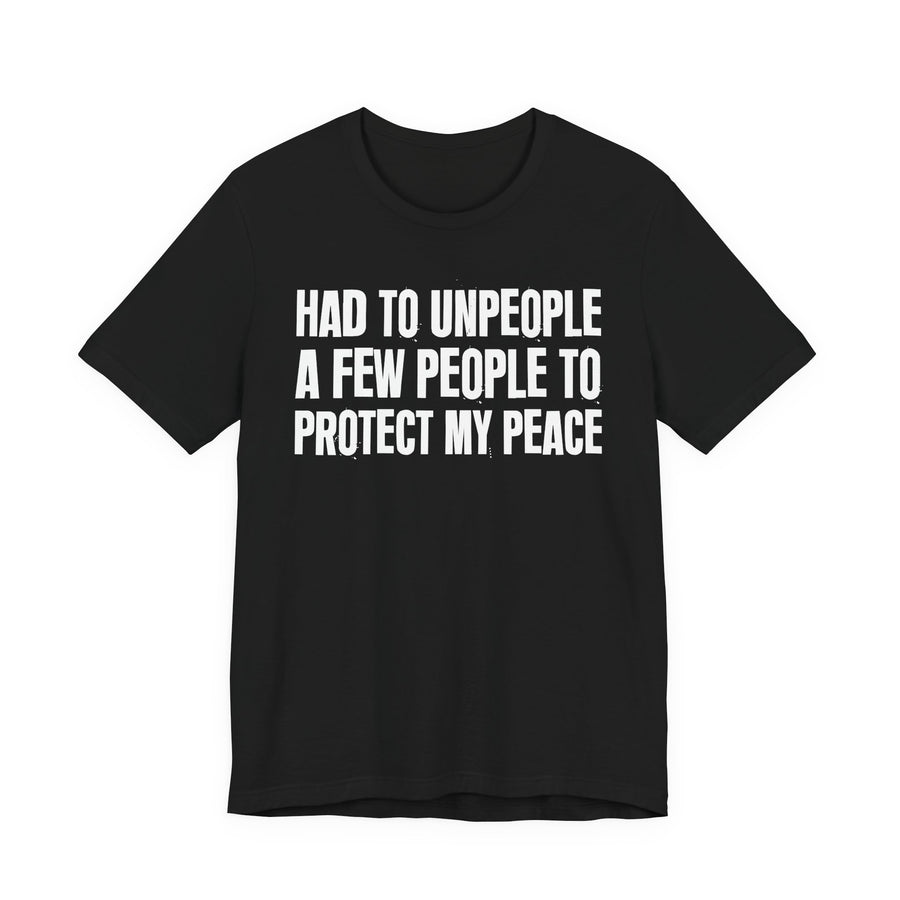 Black T-shirt with HAD TO UNPEOPLE graphic, front view.