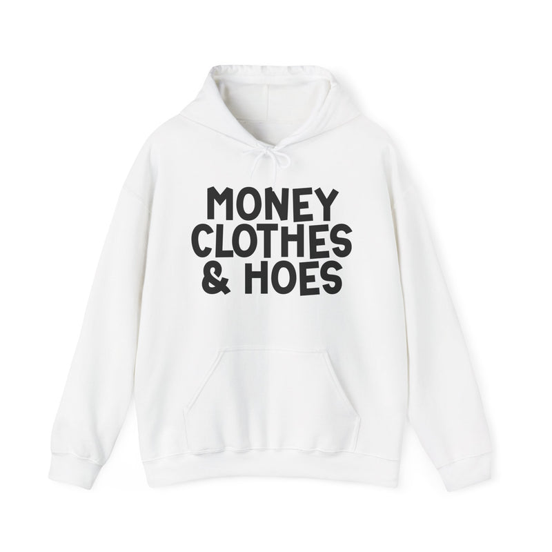 Hoodie in White with lettering reading "MONEY CLOTHES & HOES", front view.