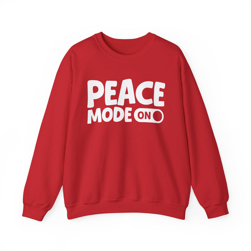 Peace Mode On — Motivational Positive Graphic Sweatshirt