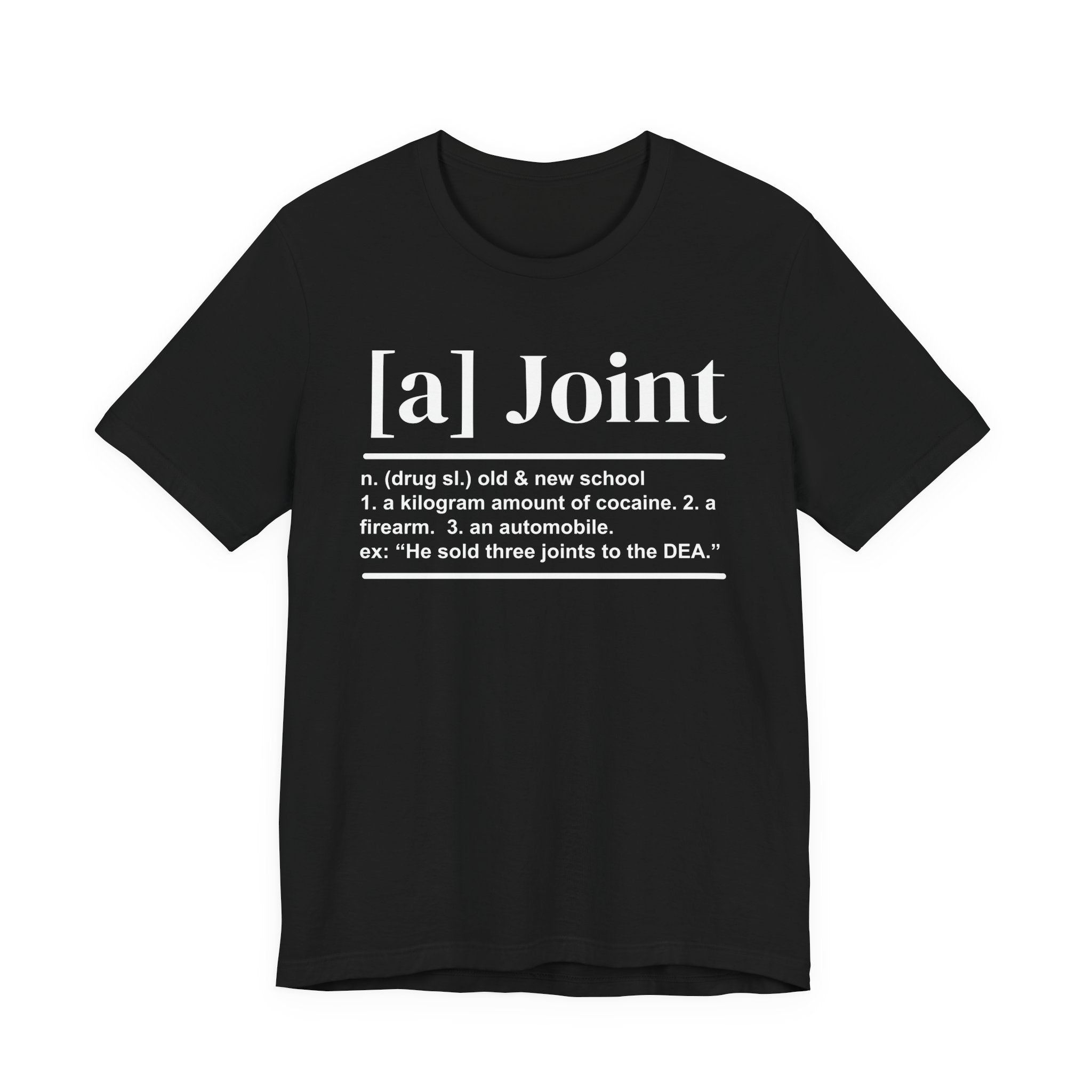 A Joint T-shirt