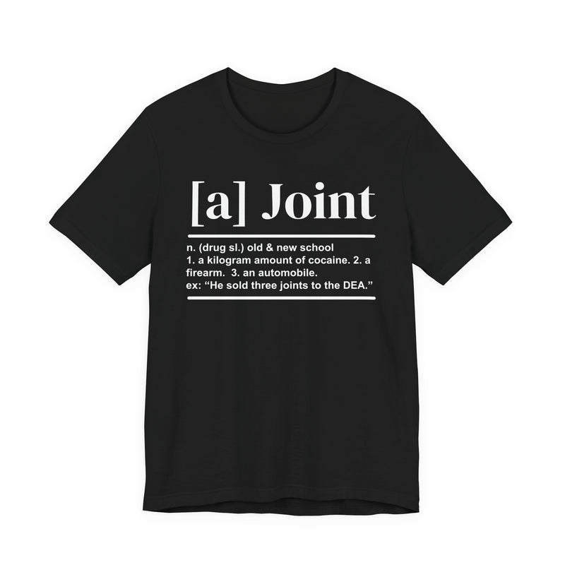 A Joint T-Shirt