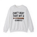 Gen X Slang Sweatshirt - Can't Beat That With A Baseball Bat