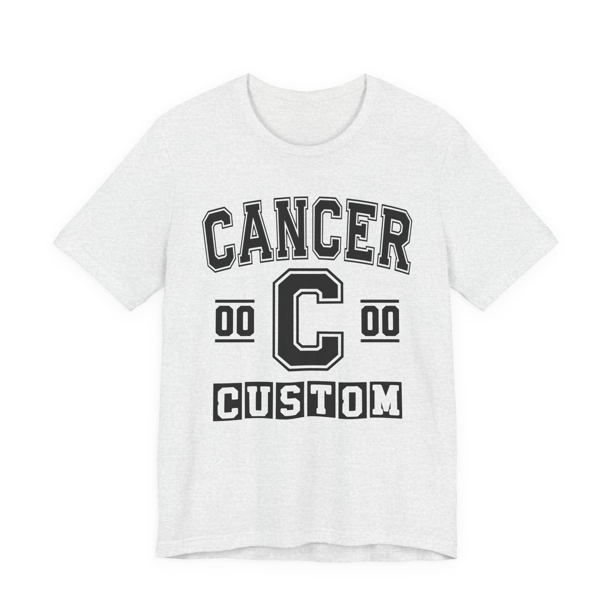 Custom Cancer Varsity Tee Shirt — Customize Birthday Day/Month/Year - Customize Season/nation/Society