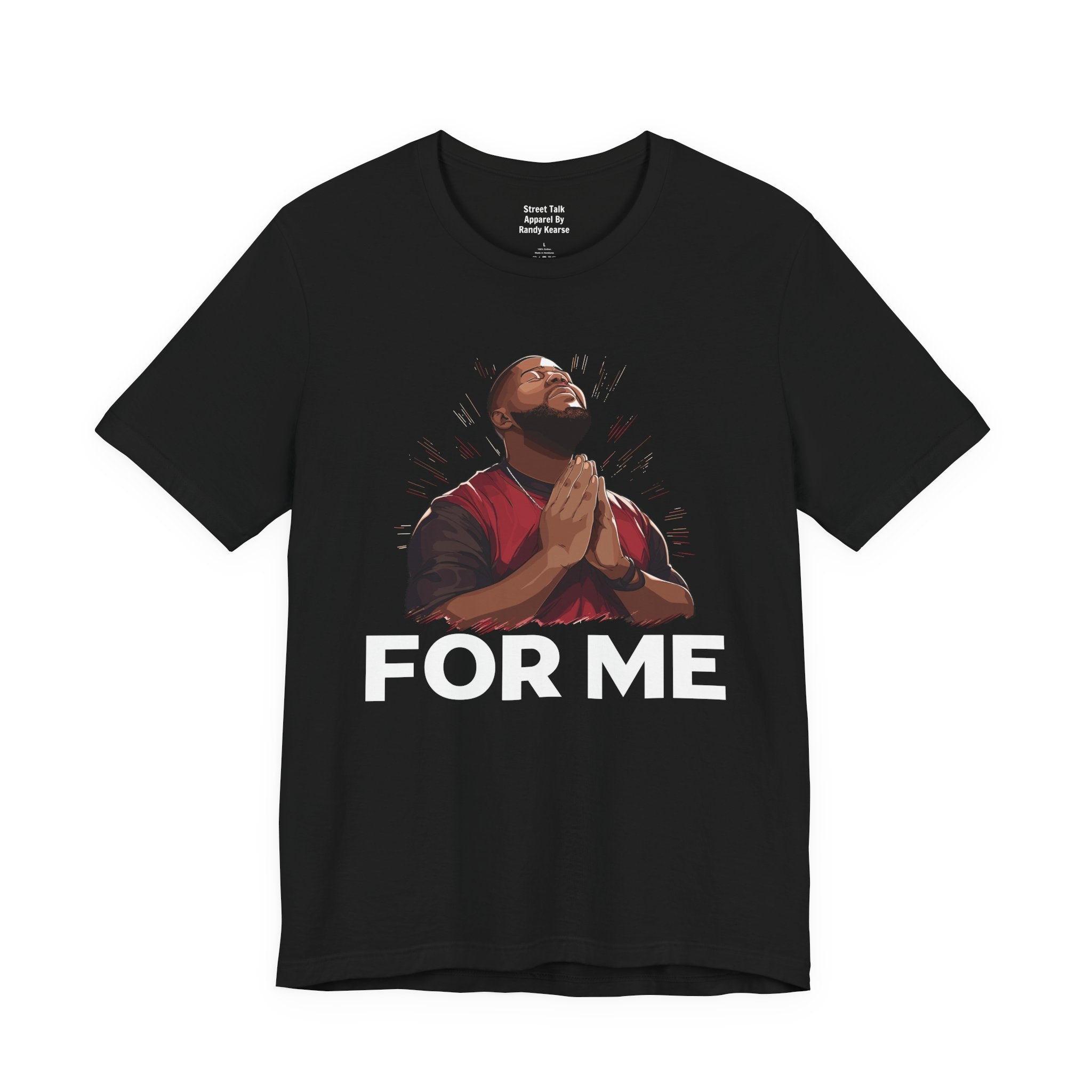 Pray For Me T-Shirt