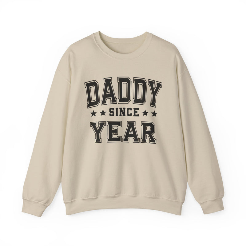 Daddy Since (Personalized Date)