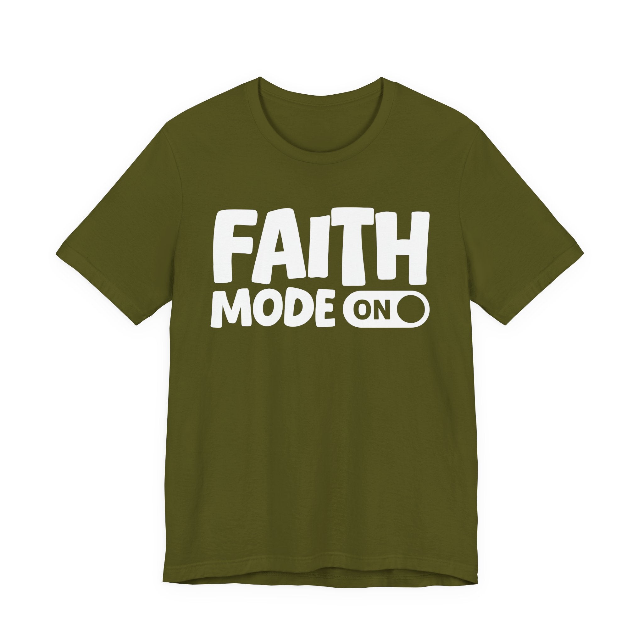 Faith Mode On — Motivational Positive Graphic Tee