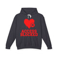 Access Blocked Heart (Top)  — Hilarious Rejection Hoodie