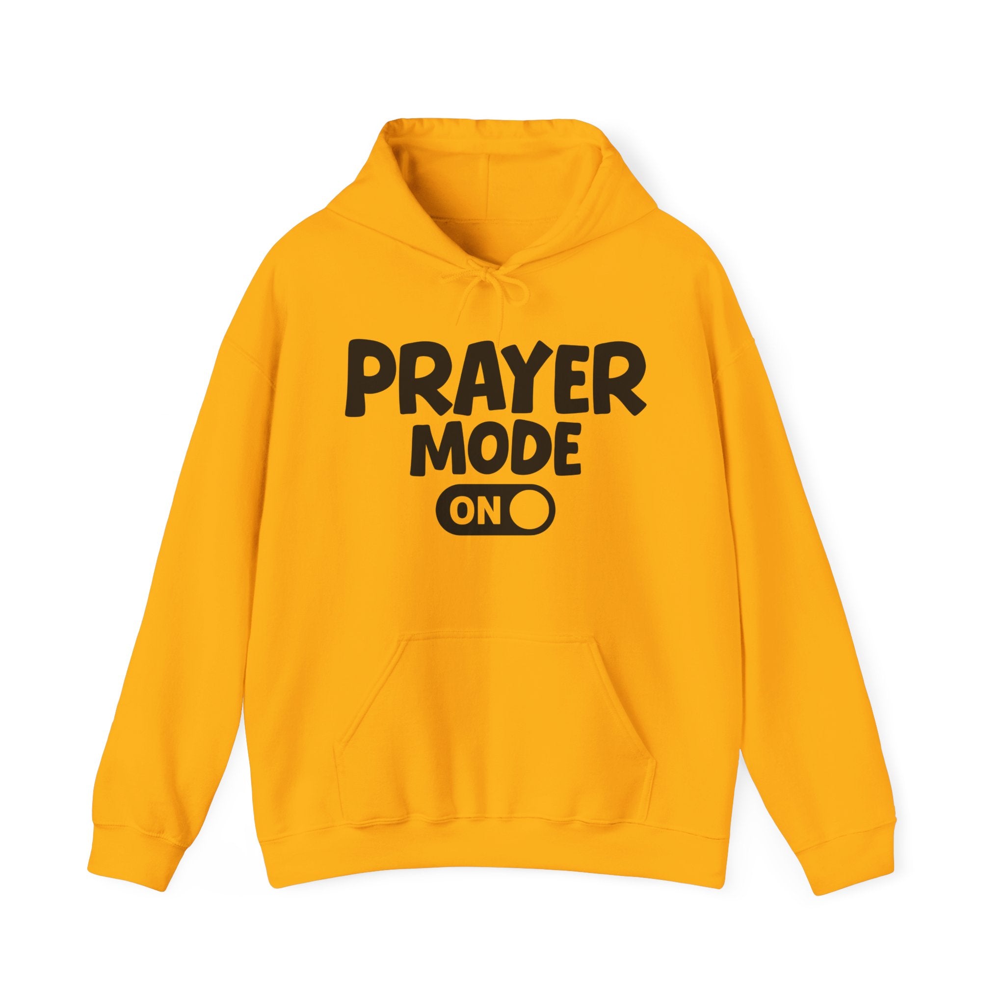 Prayer Mode On — Motivational Positive Graphic Hoodie