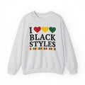 I Love Black Styles - Sweatshirt