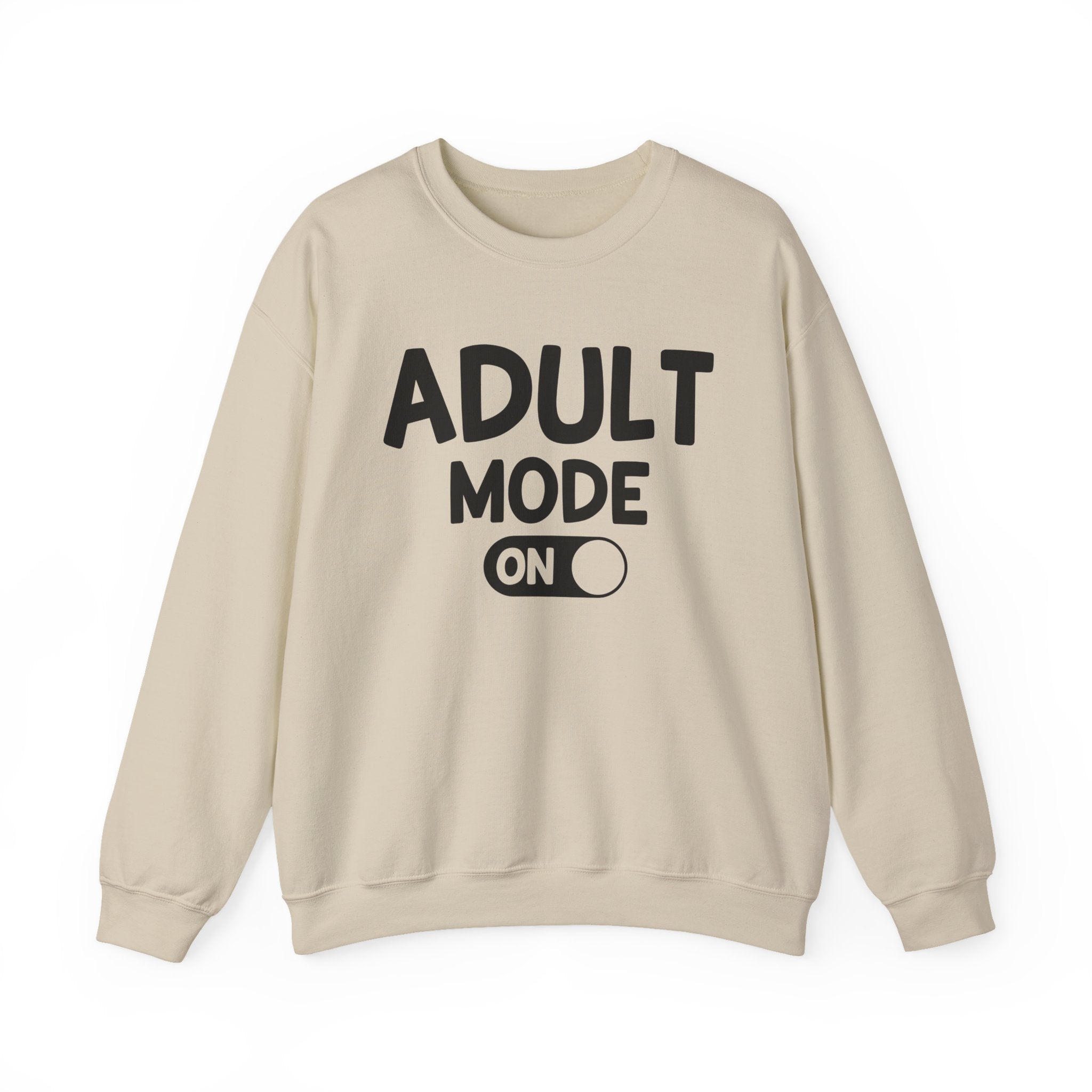 Adult Mode On - Sweatshirt