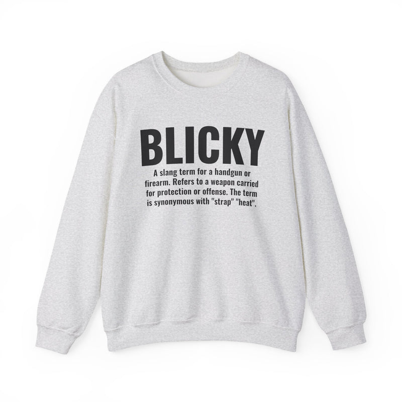Blicky — Criminal Slang Definition Hoodie