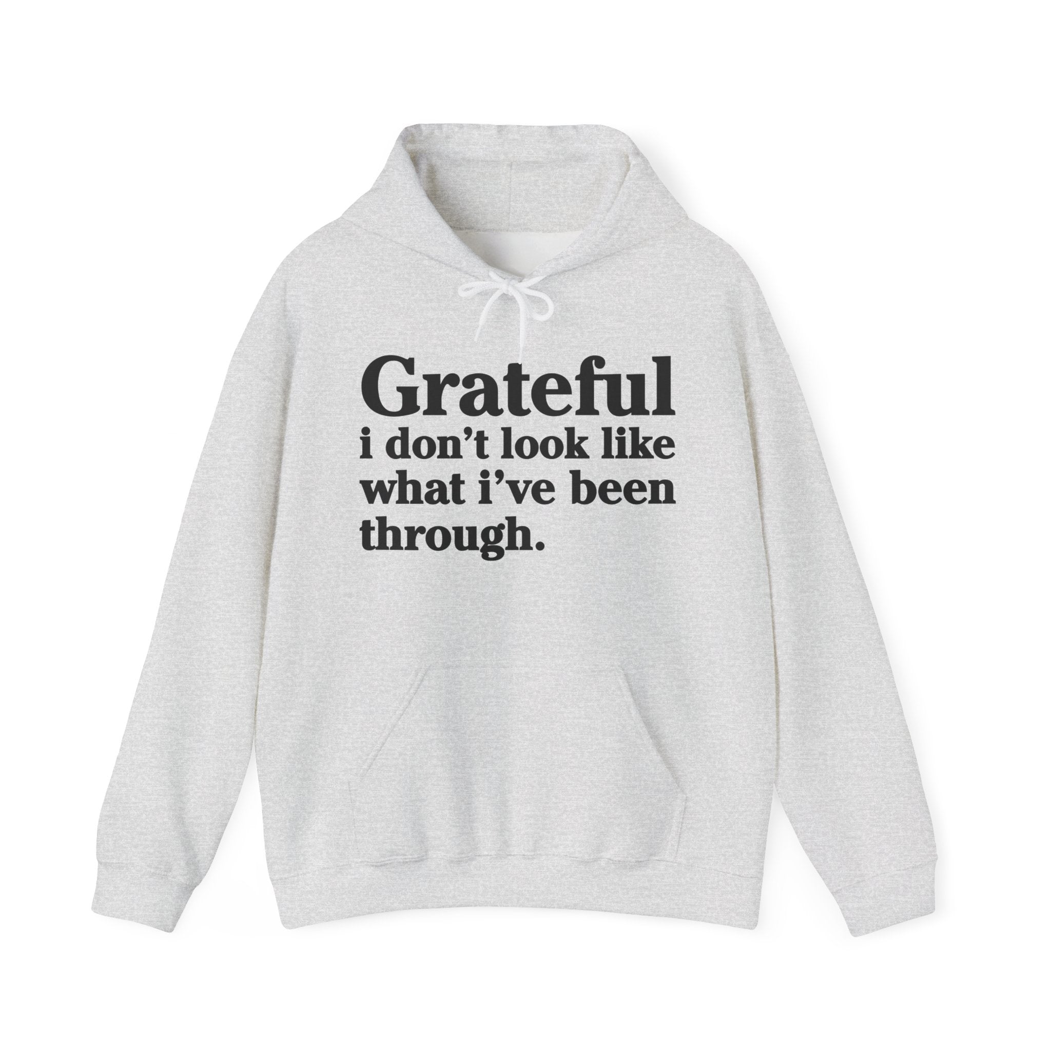 Grateful I Don't Look Like What I Been Through – Inspirational Christian Prayer Hoodie