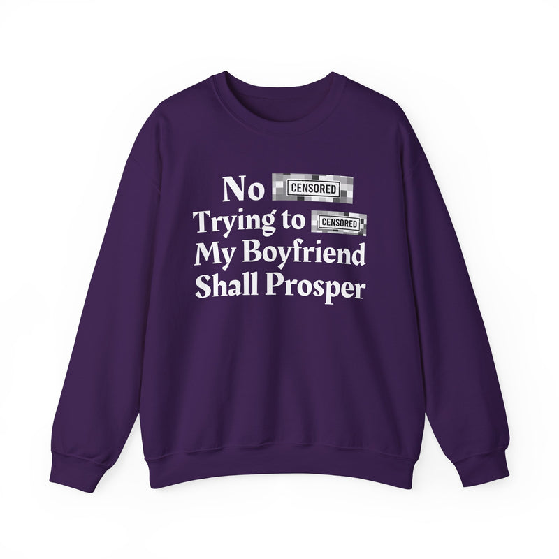 No Bitch Praying For My Downfall Shall Prosper — Sweatshirt