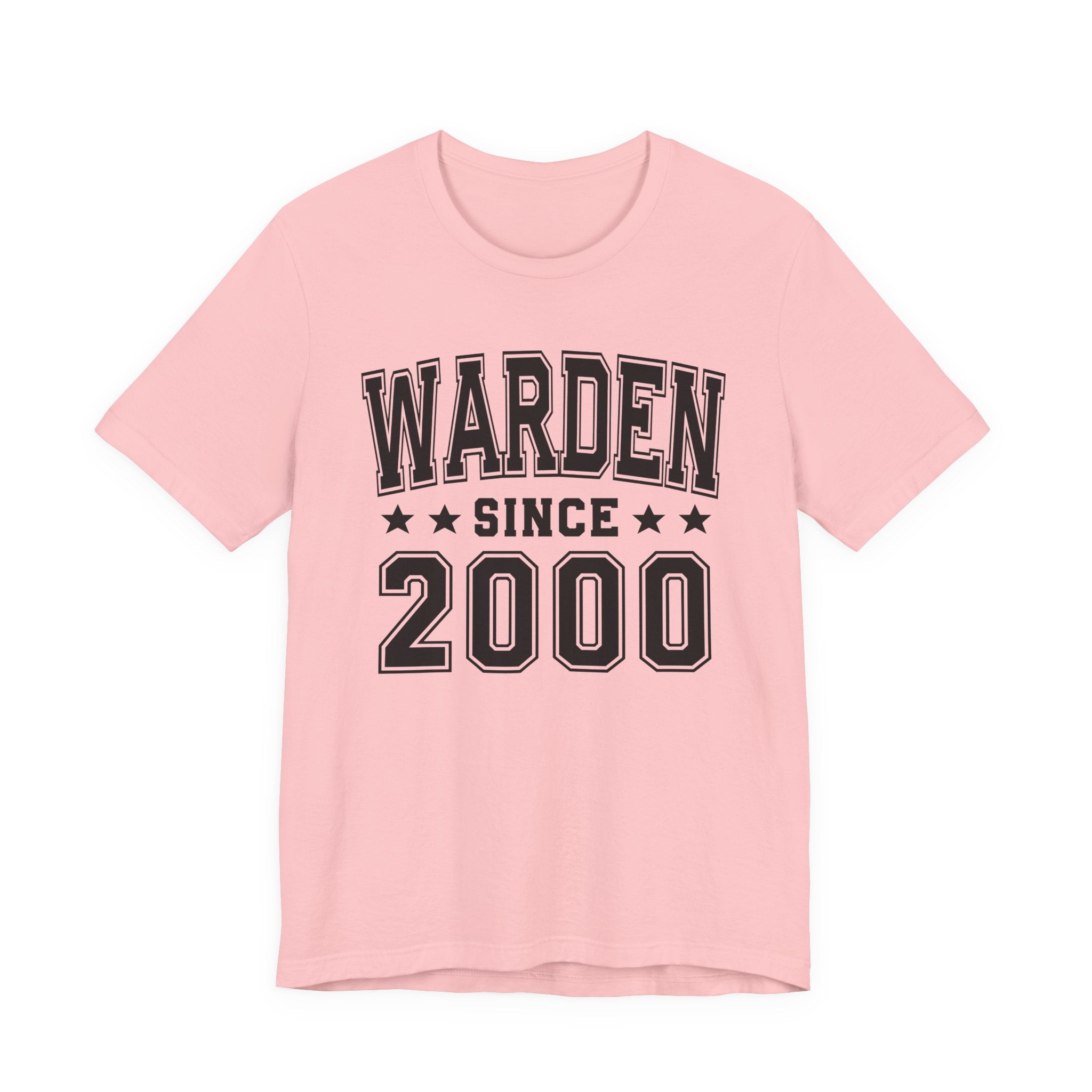 Warden Since (Personalized Date) —  Bride/Married T-shirt, Wedding & Anniversary Gift