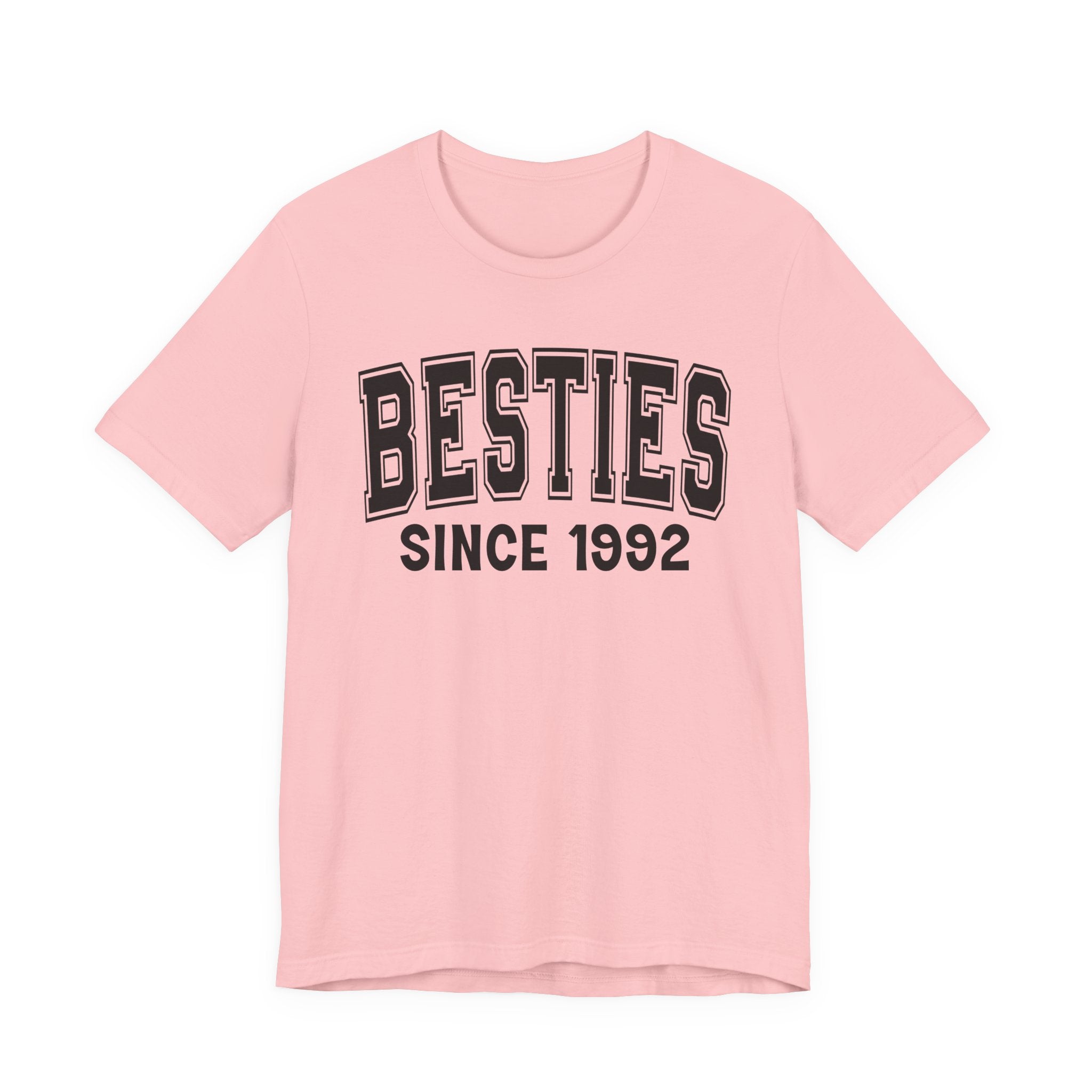 Besties Personalization T-Shirt - Add Your Special "Since Date"