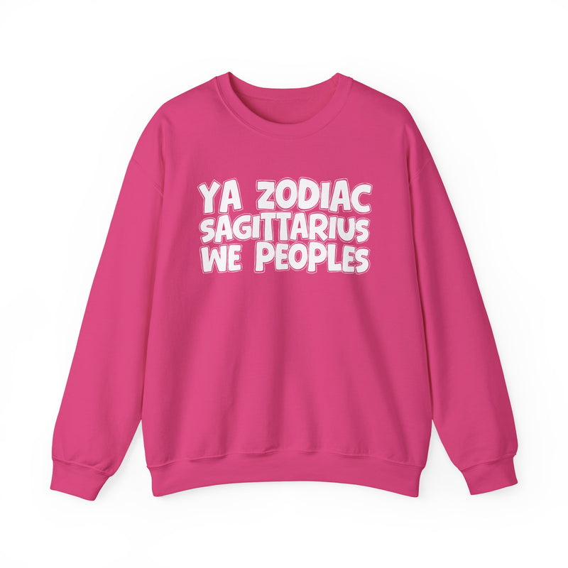 Heliconia pink sweatshirt with white hand-lettered YA ZODIAC SAGITTARIUS WE PEOPLES print, front flat-lay view.
