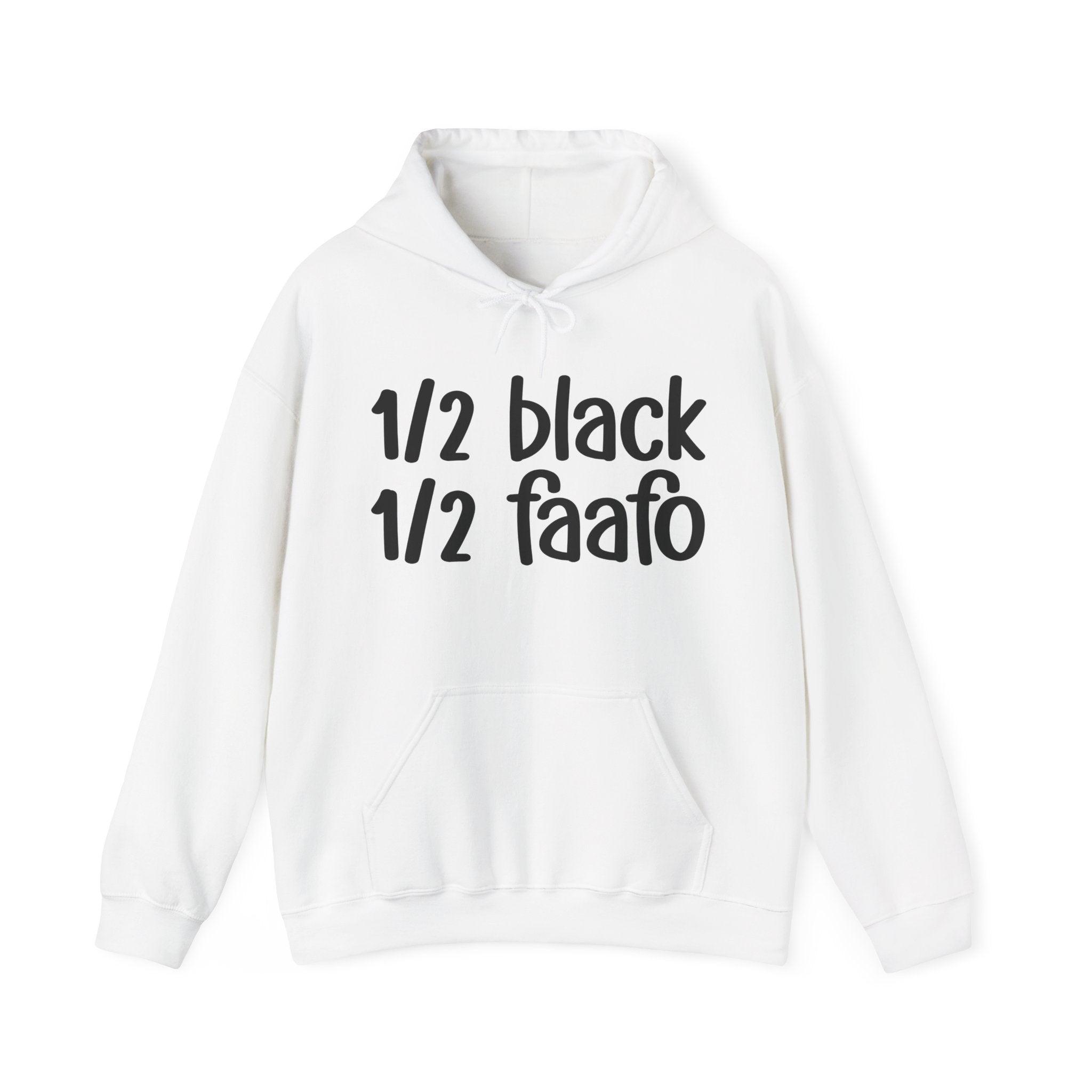 1/2 Black 1/2 FAAFO Hoodie