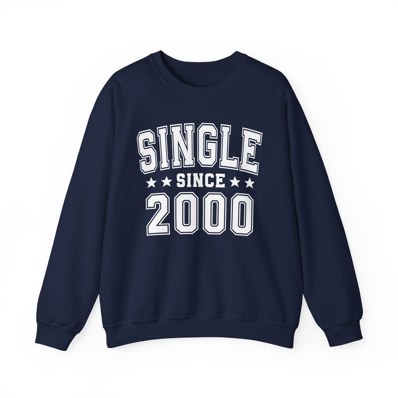 Single Since (Personalized Date) —  Relationship Milestone Sweatshirt