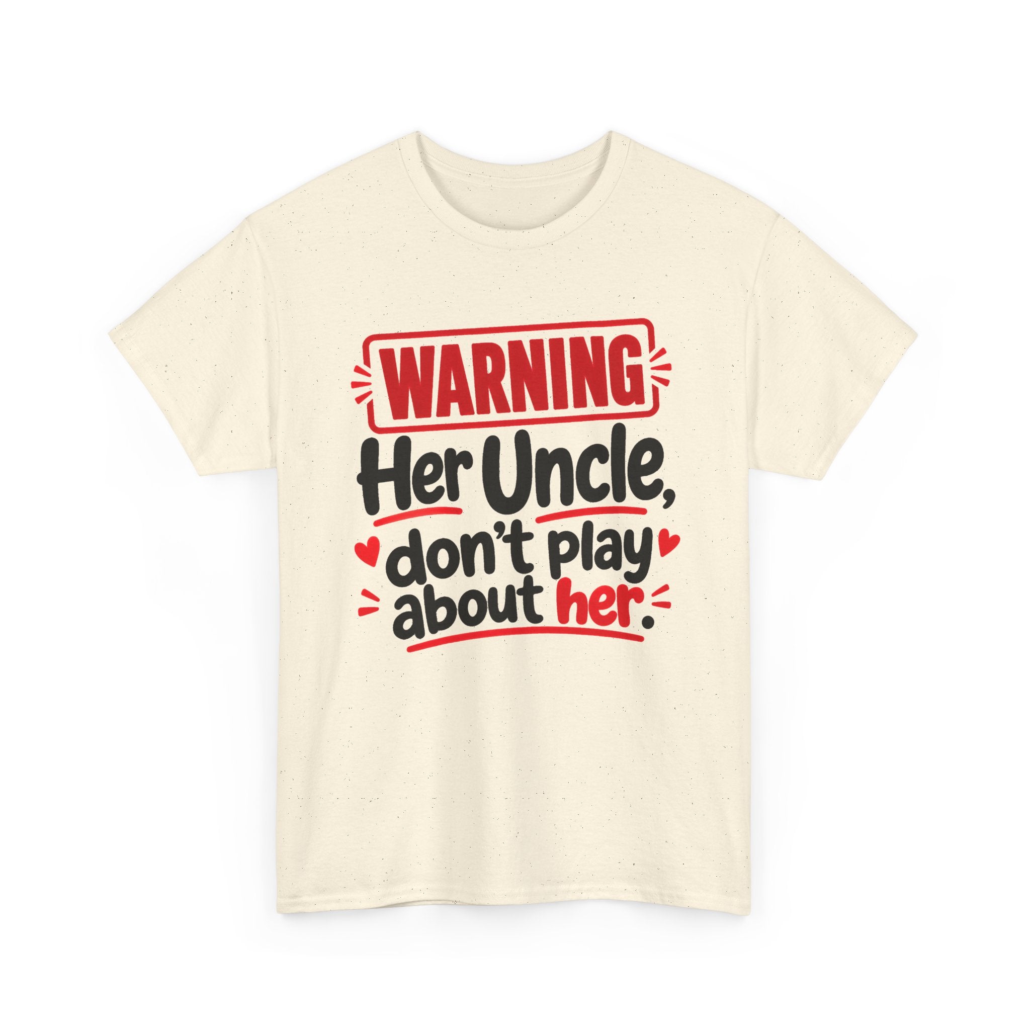 Her Uncle, Don't Play About Her － Adult Parent Child T-shirt