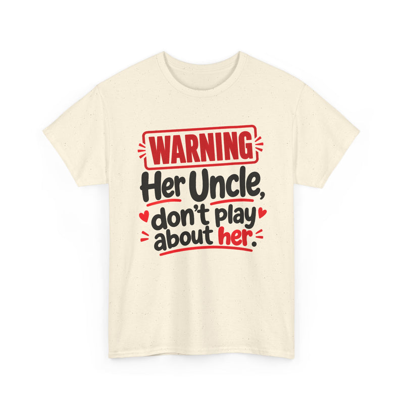 Her Uncle, Don't Play About Her － Adult Parent Child T-shirt