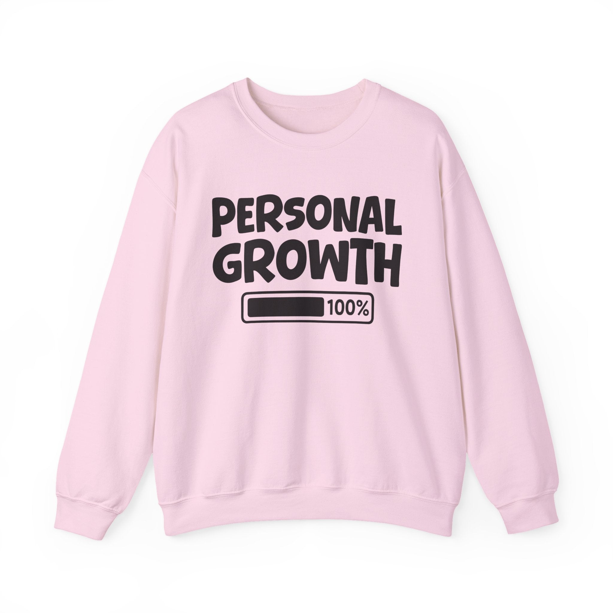 Personal Growth 100% Loaded - Positive Energy Sweatshirt