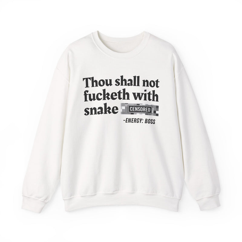 Thou Shall Not Fucketh With Snake Bitches